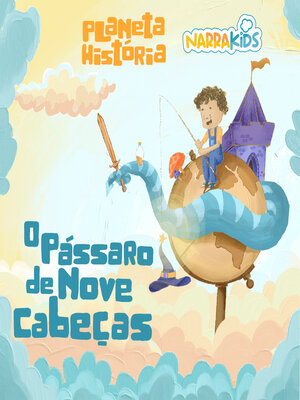 cover image of O Pássaro de Nove Cabeças